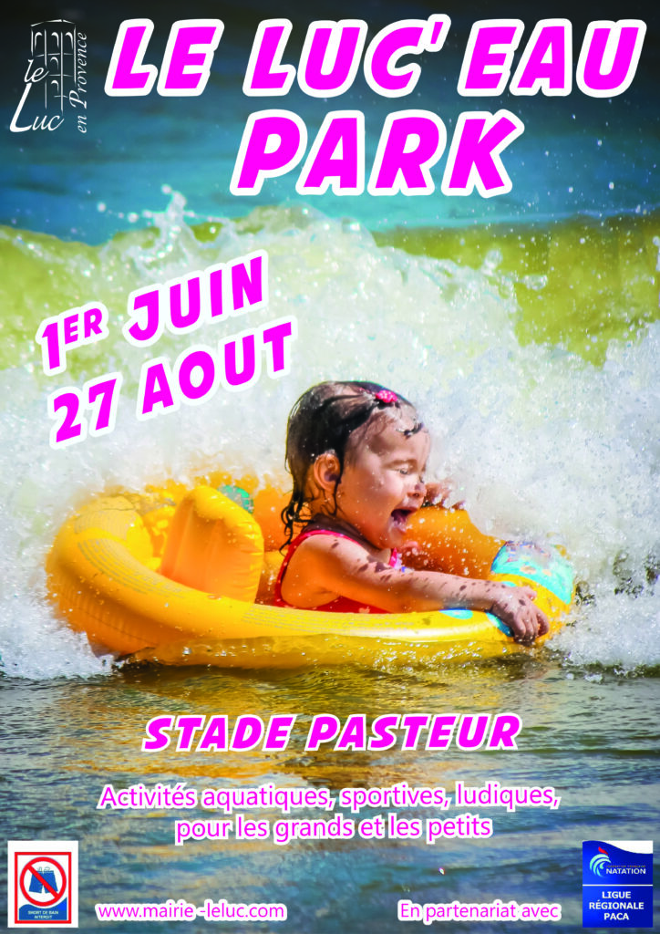 Le Luc’Eau Park – Jusqu’au 27 août