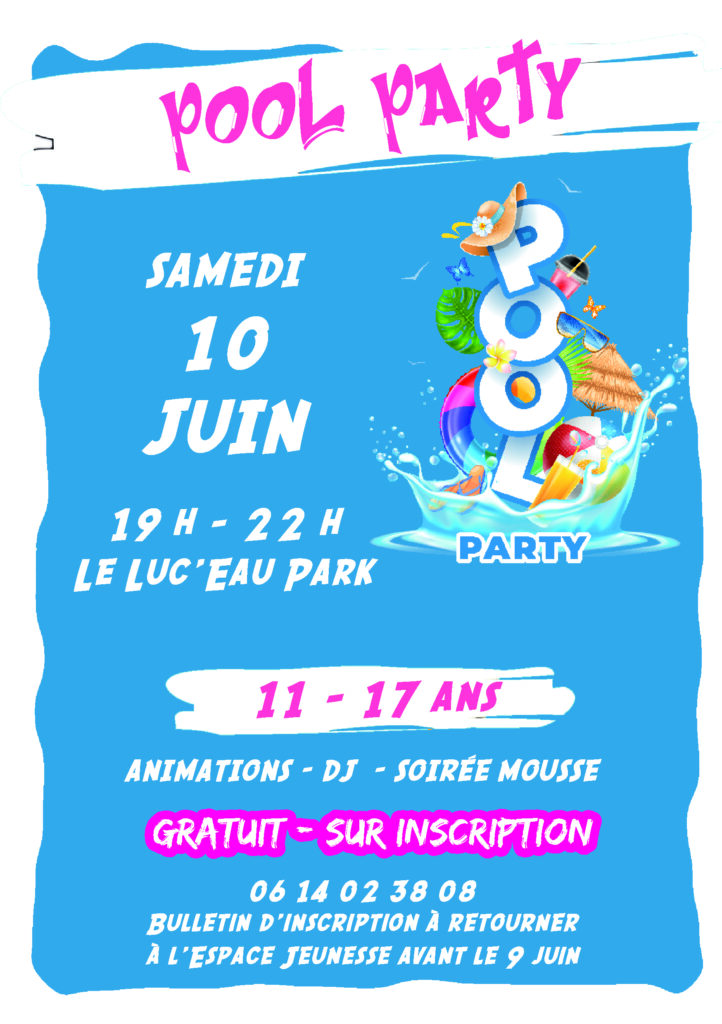 Samedi 10 juin – Pool party