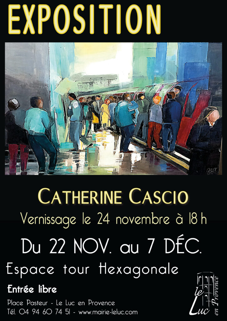 Jusqu’au 7 décembre – Exposition de Catherine Cascio