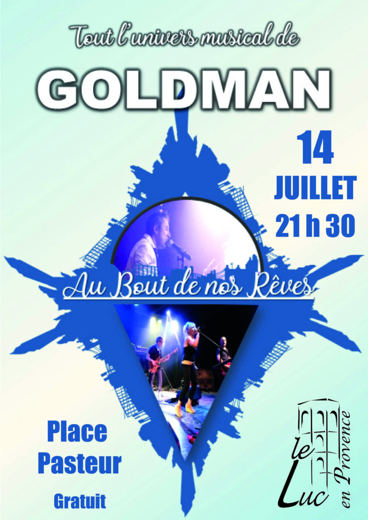 Lundi 14 juillet – Tribute « Goldman »