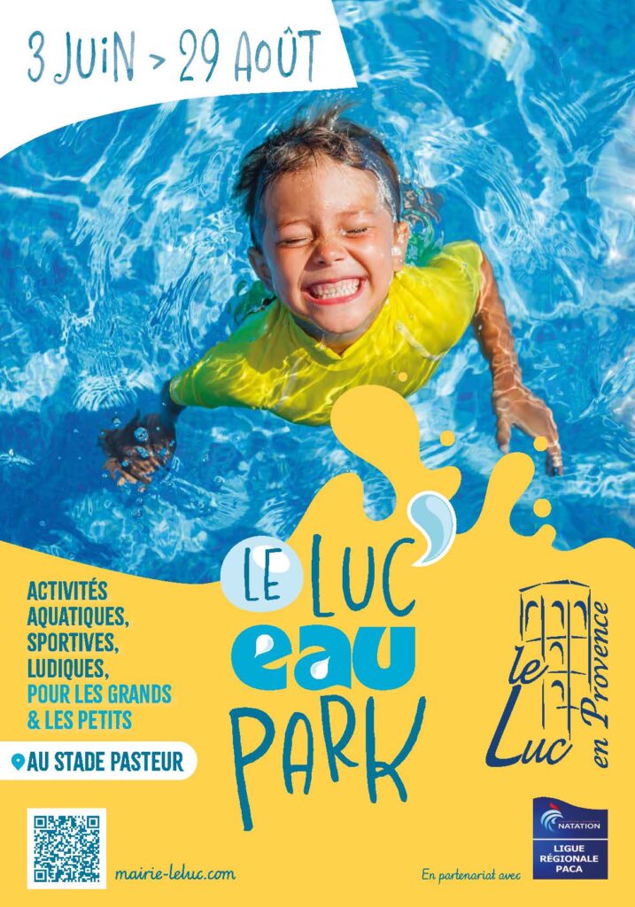 Du 3 juin au 29 août – Le Luc&rsquo;Eau Park