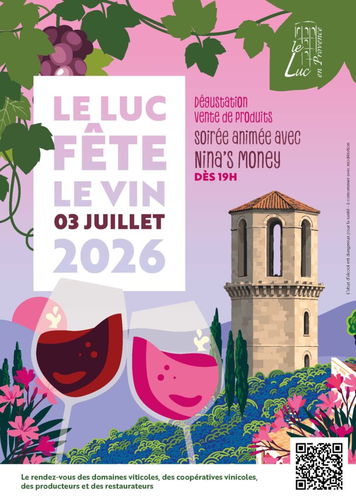 Vendredi 3 juillet – Le Luc fête le vin