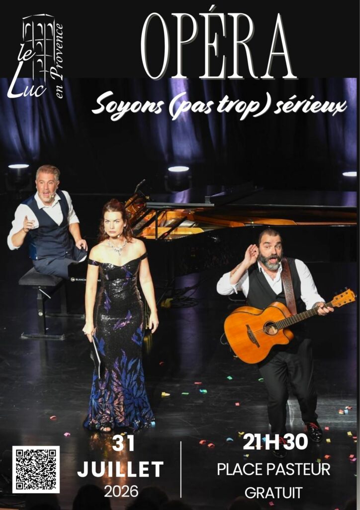 Vendredi 31 juillet – Opéra
