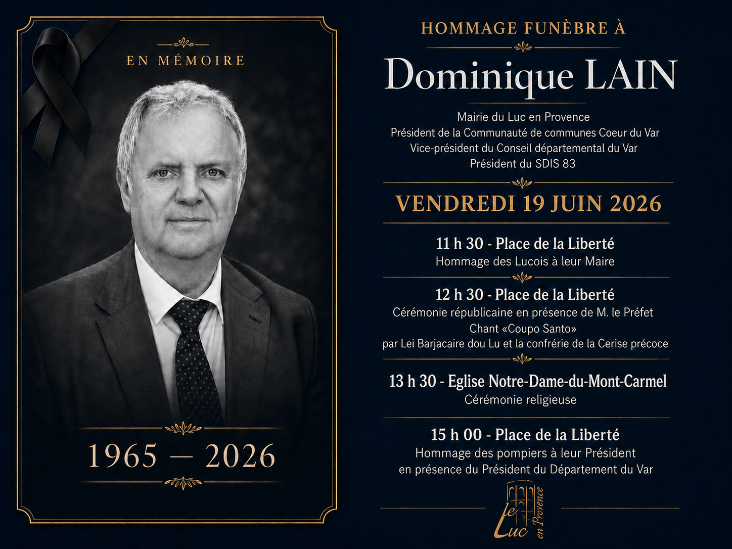 Vendredi 19 juin – Obsèques de Dominique Lain, Maire du Luc